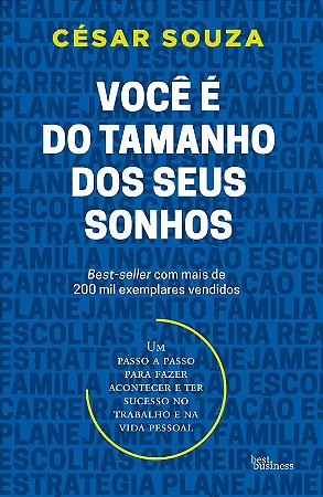 Voce e do Tamanho dos Seus Sonhos - Um Passo a Passo para Fazer Acontecer E