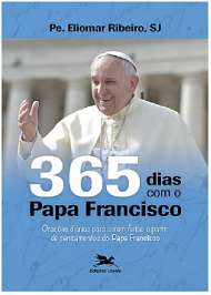 365 Dias com o Papa Francisco