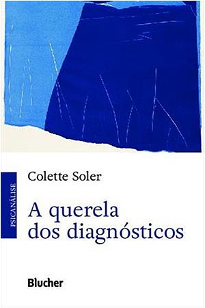 Querela dos Diagnosticos, A