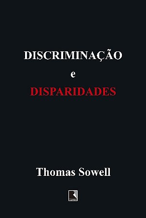 Discriminacao e Disparidades