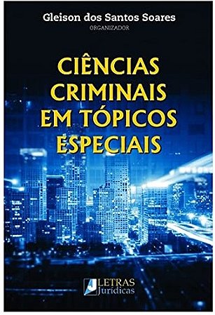 Ciencias Criminais em Topicos Especiais