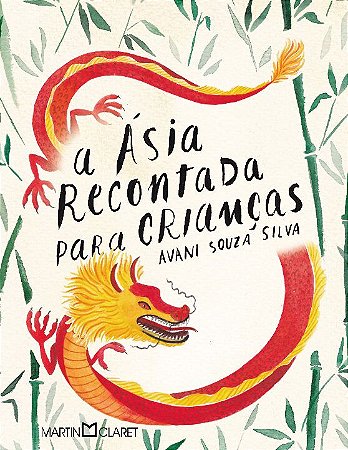 Asia Recontada para Criancas, A