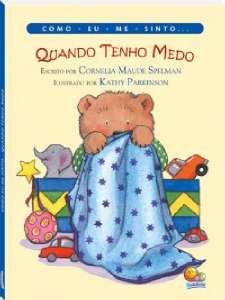 Quando Eu Tenho Medo - Col. Como Eu me Sinto...