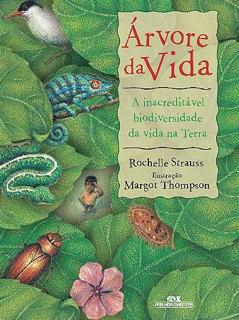 Arvore da Vida: a Inacreditavel Biodiversedade da Vida na Terra