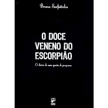 Doce Veneno do Escorpiao, O