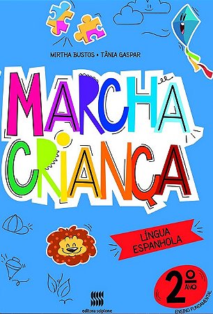 Marcha Crianca Espanhol 2 Ano - 03ed/20