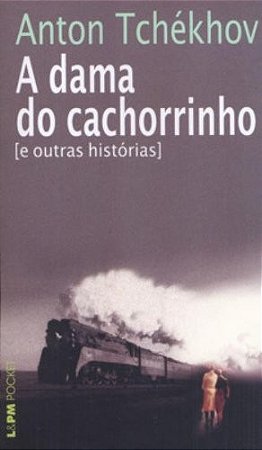 Dama do Cachorrinho, a - e Outras Historias