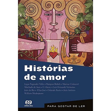 Historias de Amor - Vol. 22 - Col. para Gostar de Ler