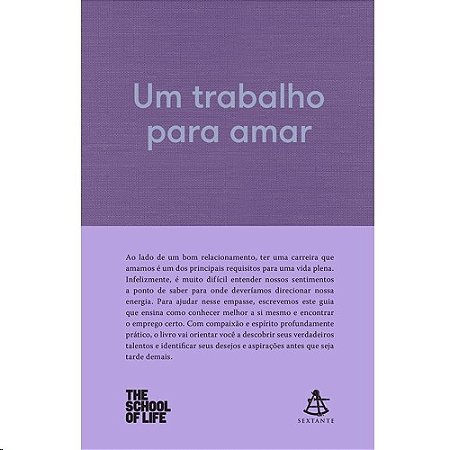Trabalho para Amar, Um