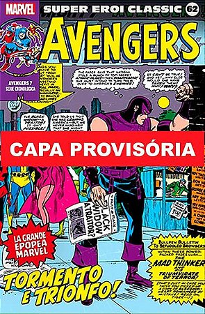 Coleção Clássica Marvel - Vol. 62 - Vingadores - Vol. 07