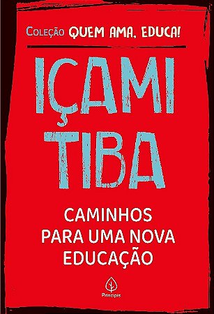 Caminhos para Uma Nova Educacao