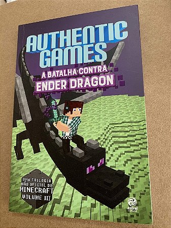 Authentic Games: a Batalha contra Ender Dragon