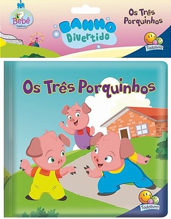 Banho Divertido: Tres Porquinhos, os