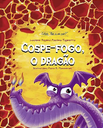 Cospe-fogo, o Dragão