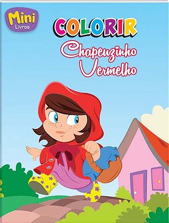 Mini - Colorir: Chapeuzinho Vermelho