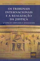 Os Tribunais Internacionais e a Realização da Justiça - 03ed/19