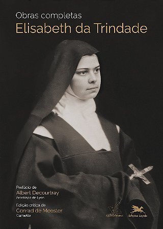 Elisabeth da Trindade - Obras Completas