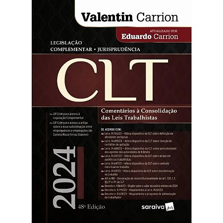 Clt: Comentarios a Consolidacao das Leis Trabalhistas 48 Edicao 2024