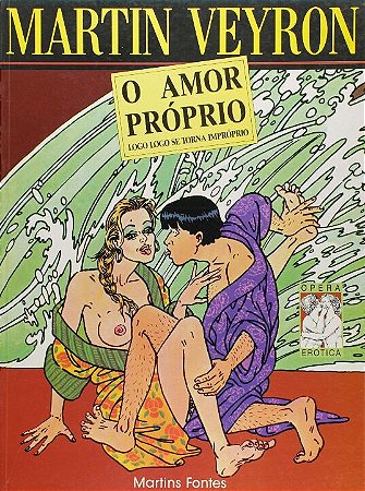Amor Proprio, O
