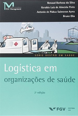 Logistica em Organizacoes de Saude
