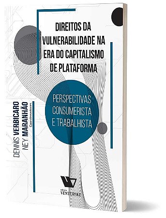 Direitos da Vulnerabilidade na era do Capitalismo de Plataforma