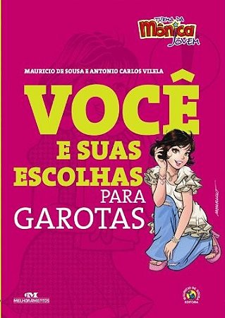 Voce e Suas Escolhas para Garotas