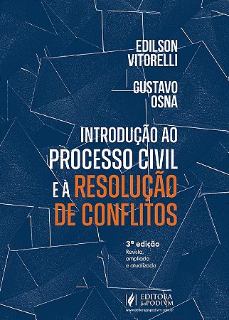 Introducao ao Processo Civil e a Resolucao de Conflitos
