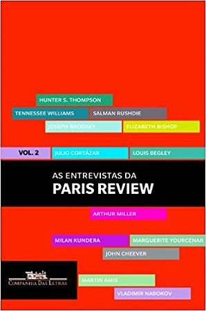 Entrevistas da Paris Review, as - Vol.2