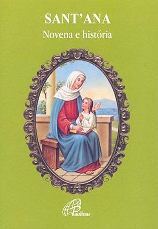 Sant Ana: Novena e Historia