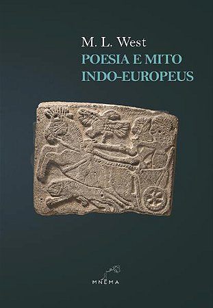 Poesia e Mito Indo-europeus - West