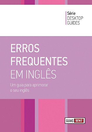 Erros Frequentes em Ingles: Um Guia para Aprimorar o Seu Ingles