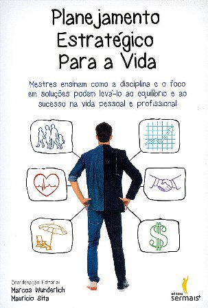 Planejamento Estratégico para a Vida