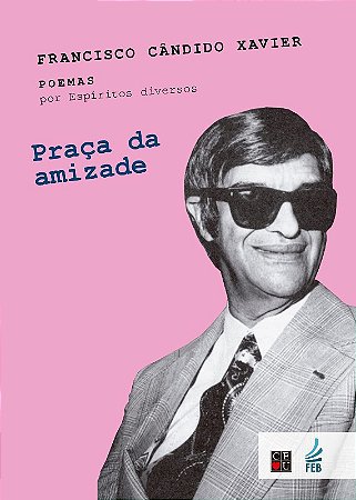 Praca da Amizade