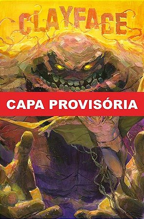 Batman - Um Dia Ruim - Vol. 7 - Cara de Barro