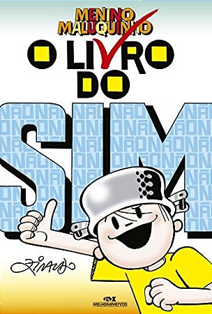 Livro do Sim, o - Menino Maluquinho