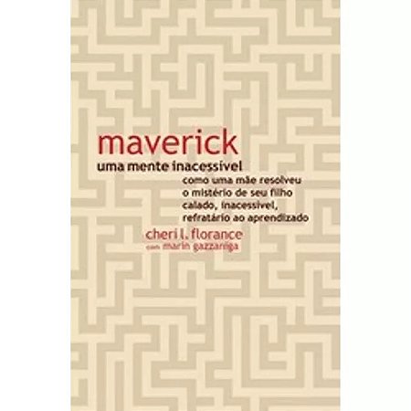 Maverick, Uma Mente Inacessivel