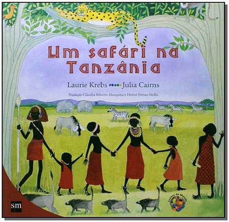 Safari na Tanzania, Um - Col.can - Cantos do Mundo