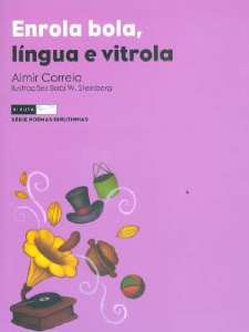 Enrola Bola, Lingua e Vitrola