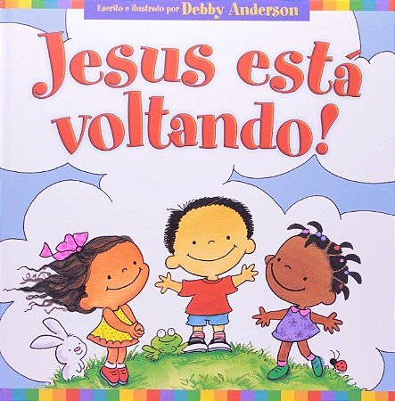 Jesus Esta Voltando!