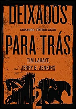 Deixados para trás - Vol. 02
