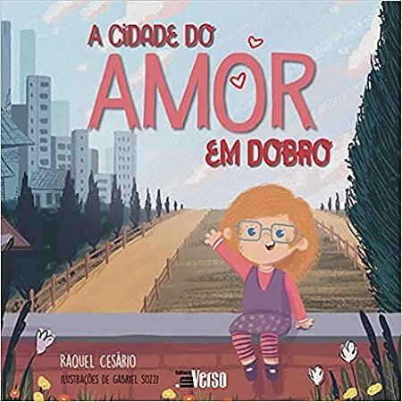 A Cidade do Amor em Dobro