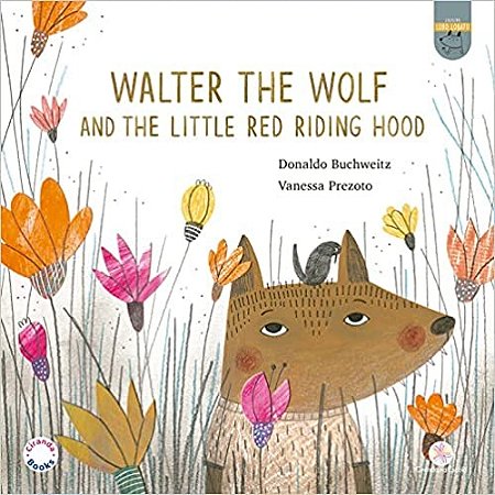 Walter, The Wolf And The Little Red Riding Hood
