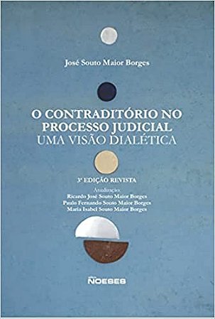 O Contraditório no Processo Judicial