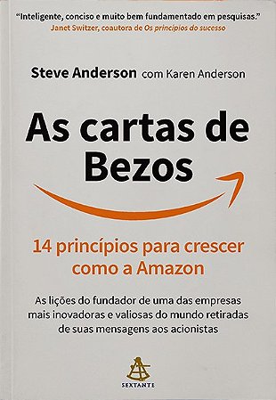 Cartas de Bezos, As: 14 Principios para Crescer Como a Amazon