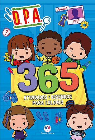 Detetives do Predio Azul - 365 Atividades e Desenhos para Colorir