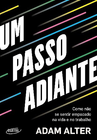 Passo Adiante, Um