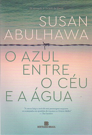Azul entre o Ceu e a Agua, O