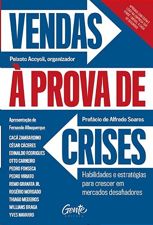 Vendas a Prova de Crises: Habilidades e Estrategias para Crescer em Mercado