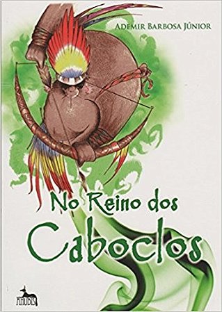 No Reino dos Caboclos