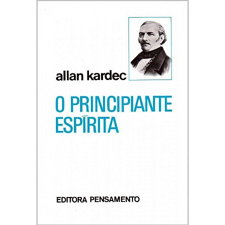 Principiante Espirita, O
